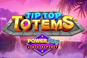 Tip Top Totems PowerPlay Jackpot - SPINBET123