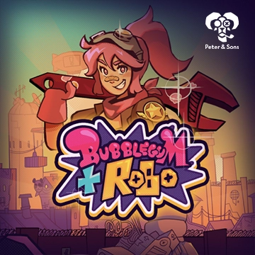 PeterSons : Bubblegum and Robo - SPINBET123