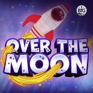 Bigtime : Over The Moon - SPINBET123