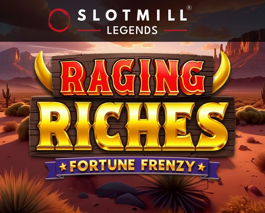 Slotmill : Raging Riches - SPINBET123