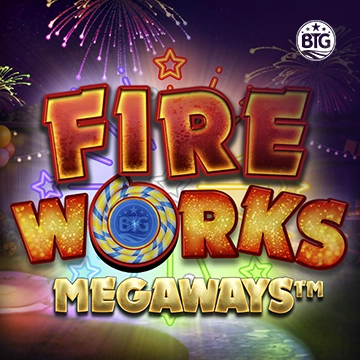 Bigtime : Fireworks Megaways - SPINBET123