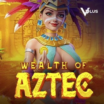 Wealth of Aztec - SPINBET123