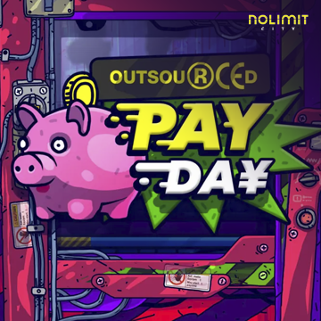 NolimitCity : Outsourced: Payday - SPINBET123